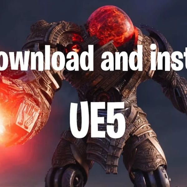 Unreal Engine 5 – How to Download and…
