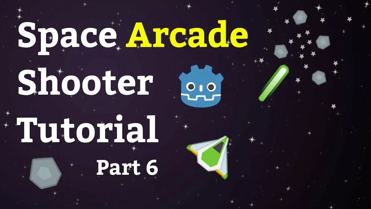 Godot 3.3 Tutorial - Space Asteroid Arcade Shooter (Part 6):  Shaders & Particles