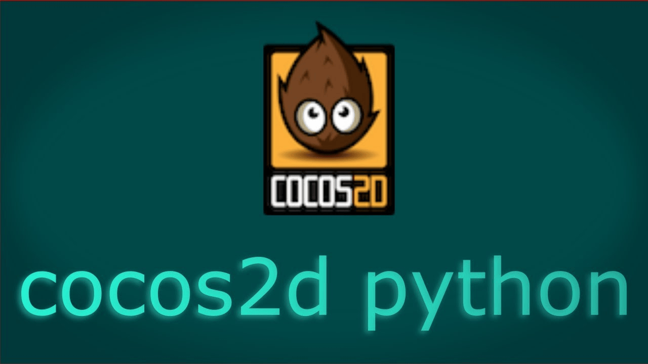 GAME DEVELOPMENT WITH PYTHON - COCOS2D GAME ENGINE