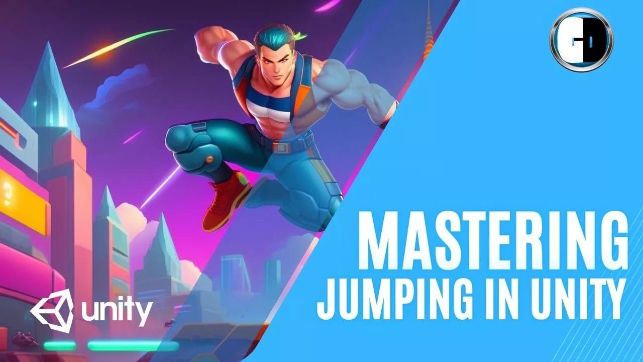 Mastering Jumping In Unity