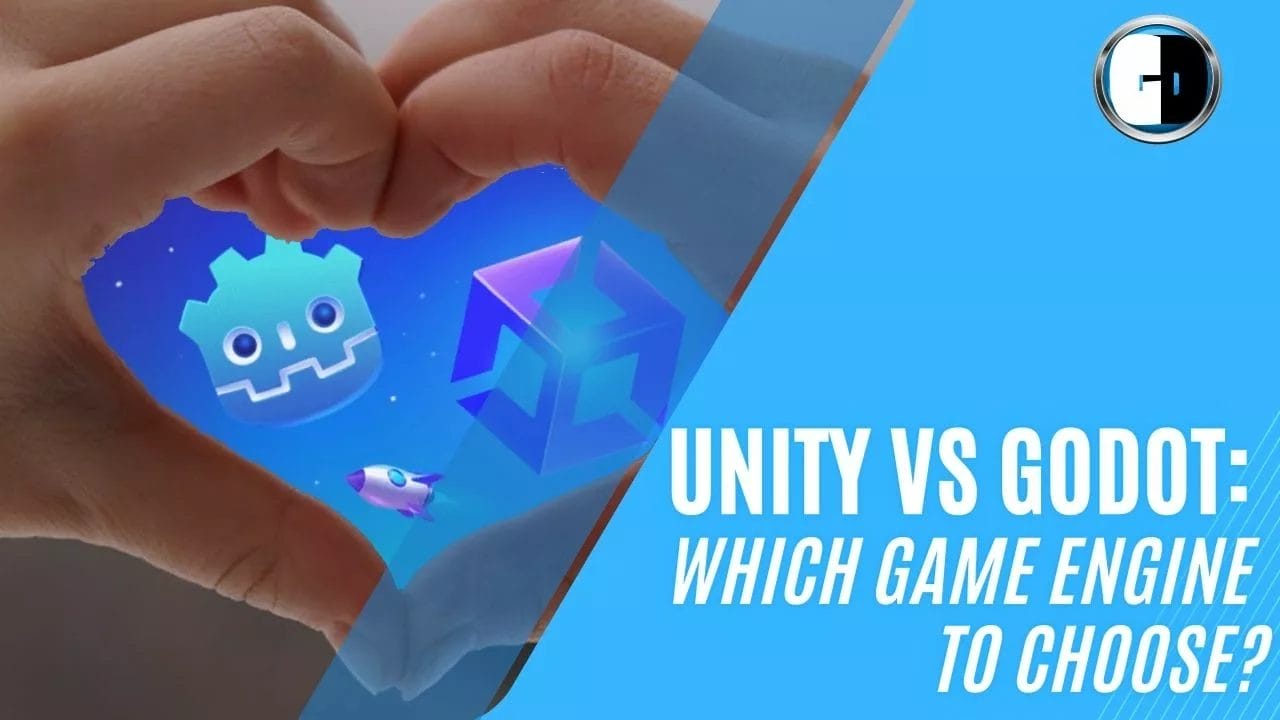 Unity Vs Godot Which Game Engine To Choose