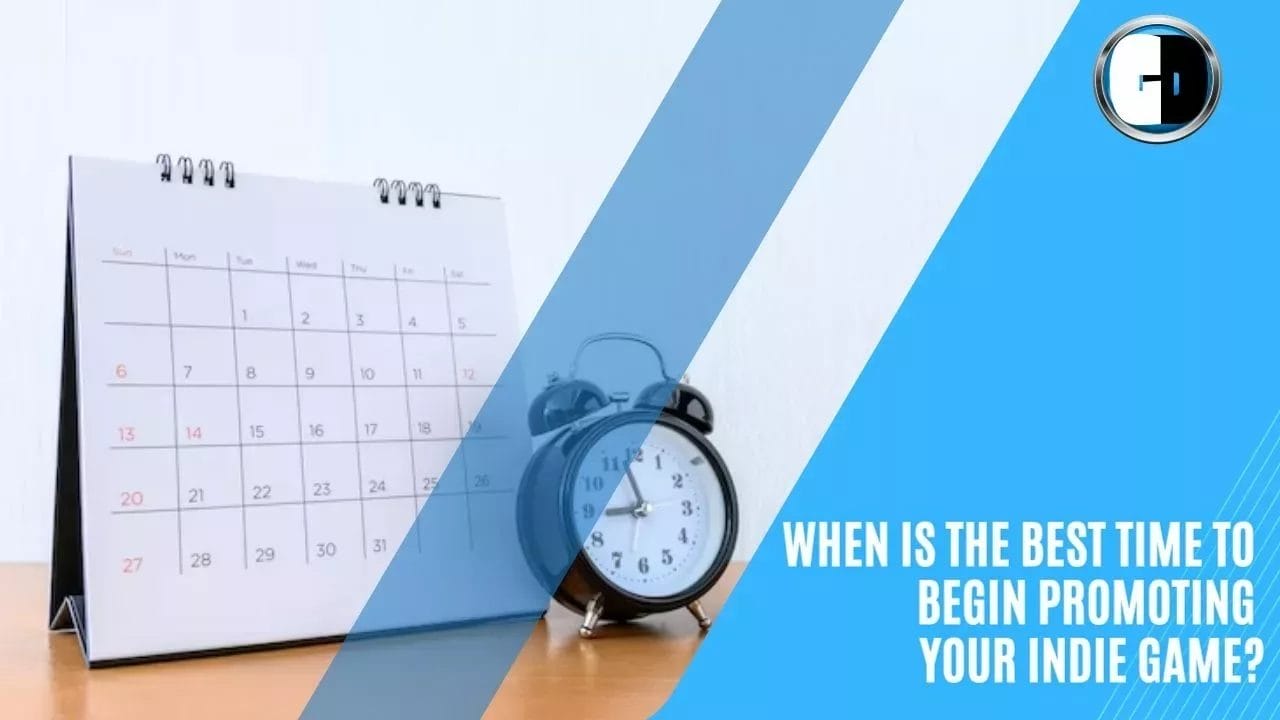 When is the best time to begin promoting your indie game? Find out the optimal moment to start promoting and marketing your indie game for maximum success.