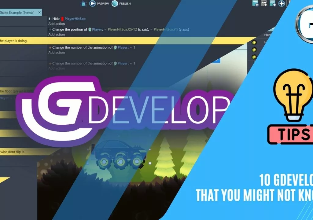 GDevelop Tips: 10 development tips that you might not know.