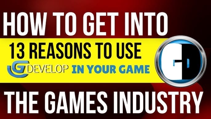 best youtube channels to learn GDEVELOP - GameDevelopers Reasons to use gdevelop